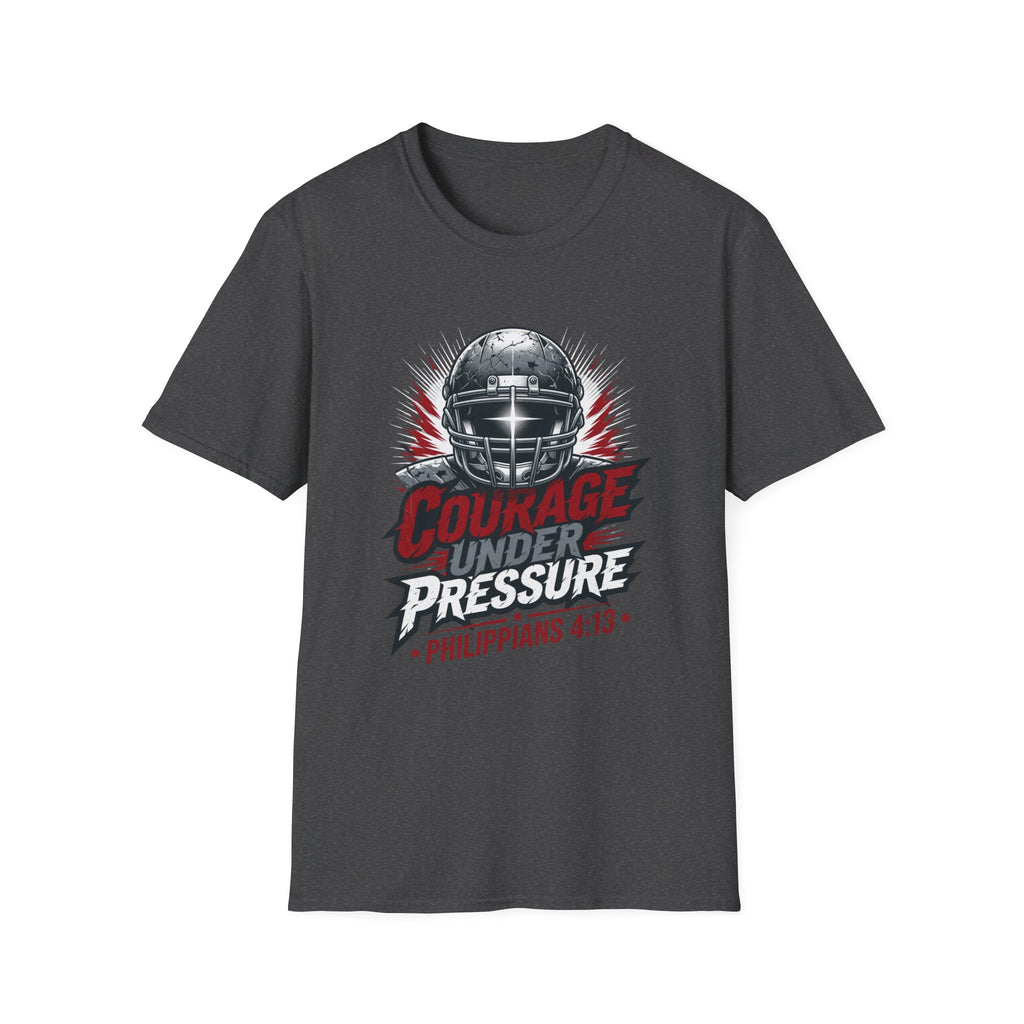 Courage Under Pressure T-Shirt