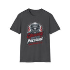 Courage Under Pressure T-Shirt