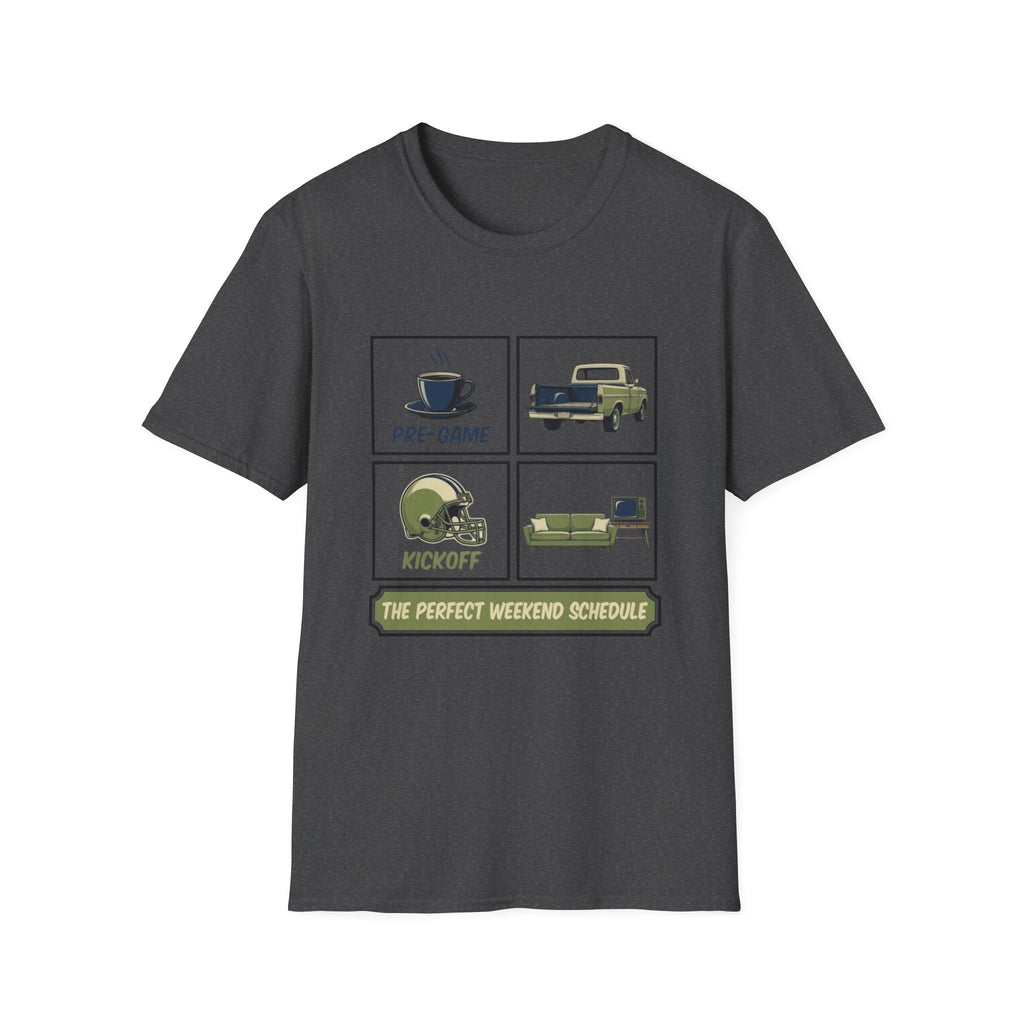 The Perfect Weekend Schedule T-Shirt