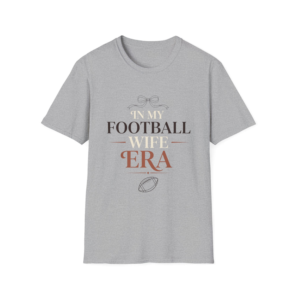 In My Football Wife Era T-Shirt