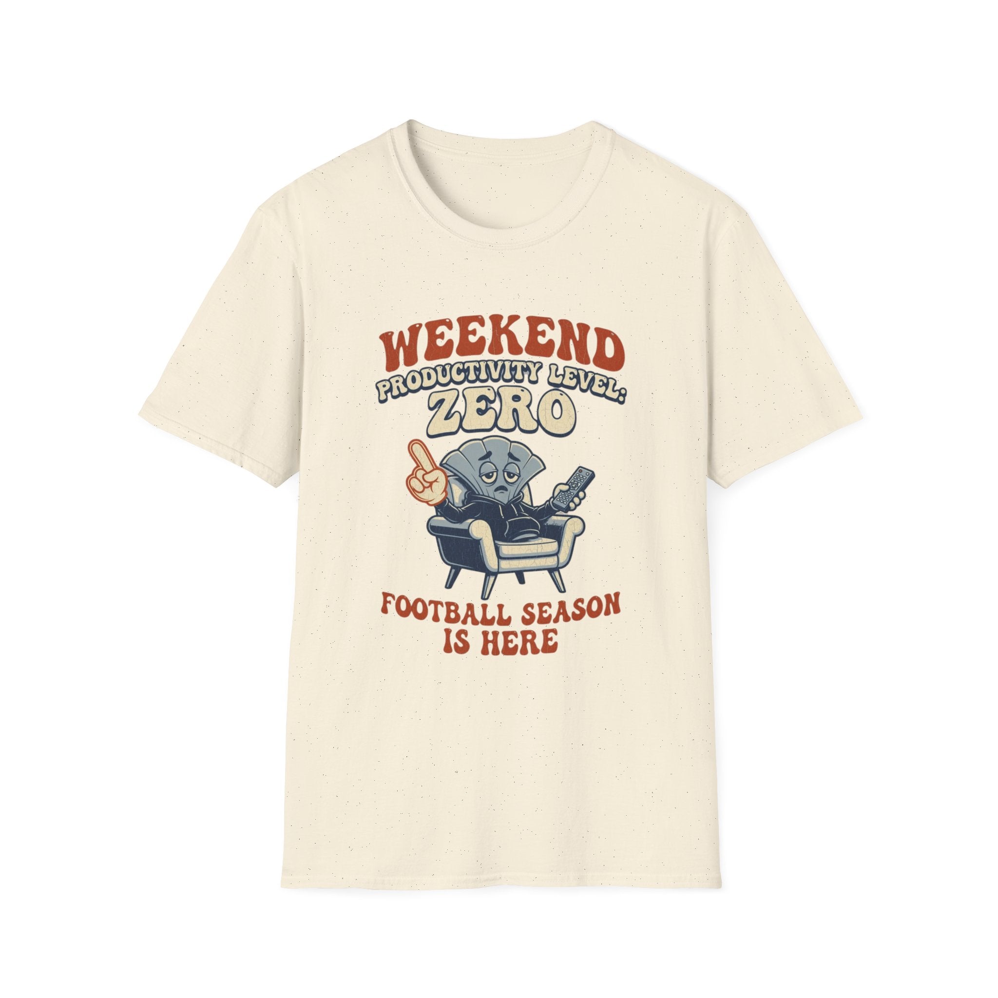 Weekend Productivity Level: Zero T-Shirt