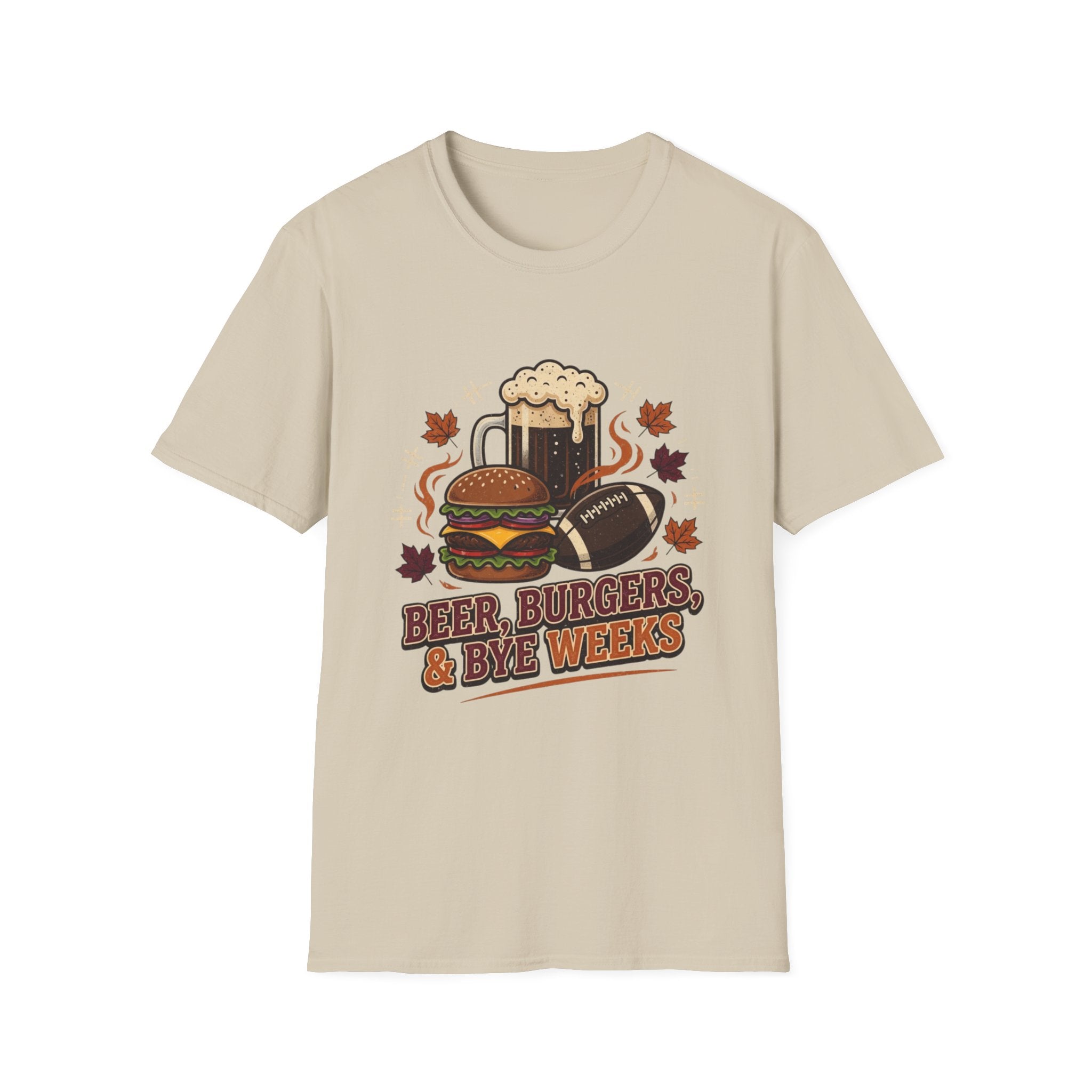 Beer, Burgers & Bye Weeks T-Shirt