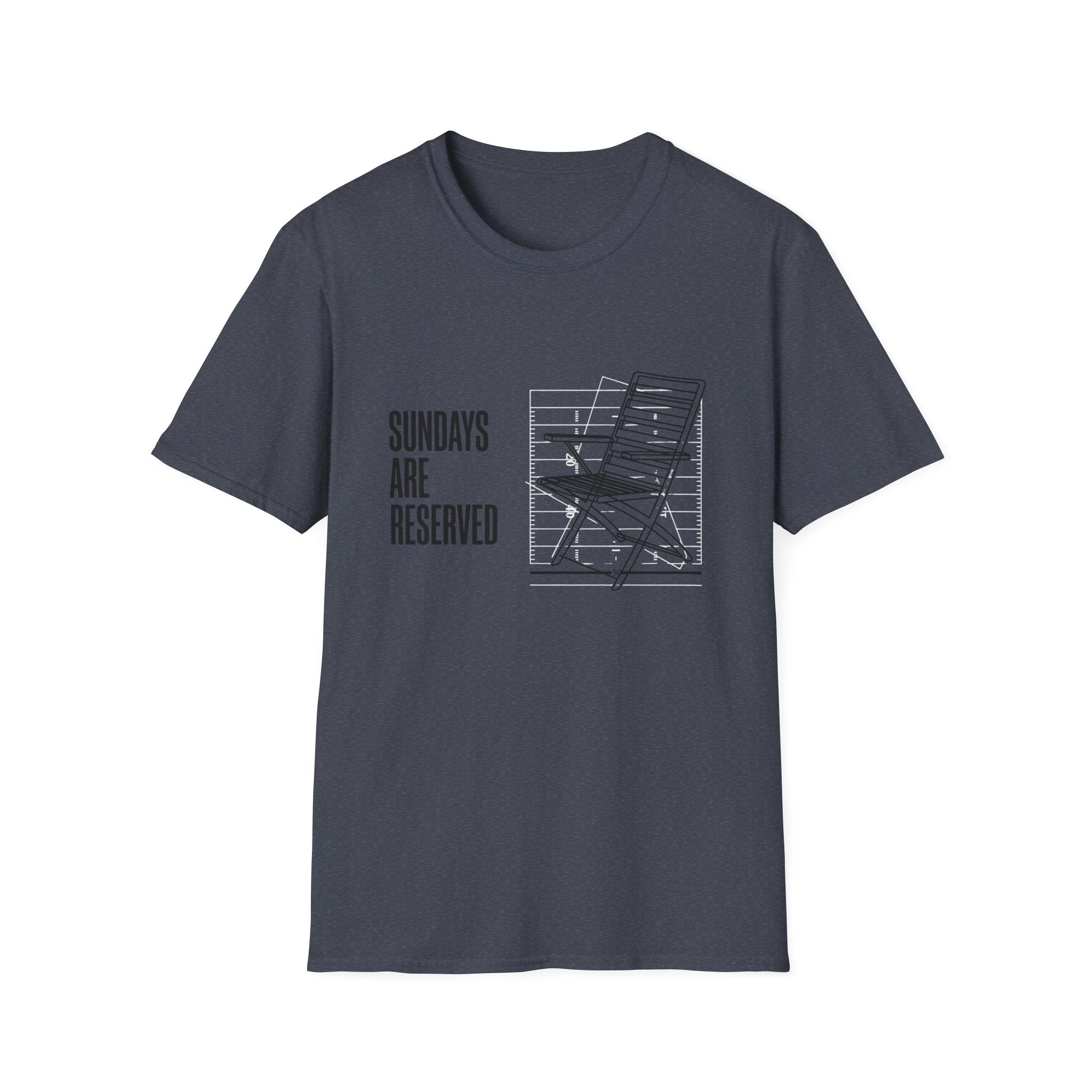 Sundays Are Reserved (Chair) T-Shirt