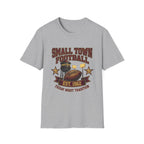 Small Town Football T-Shirt