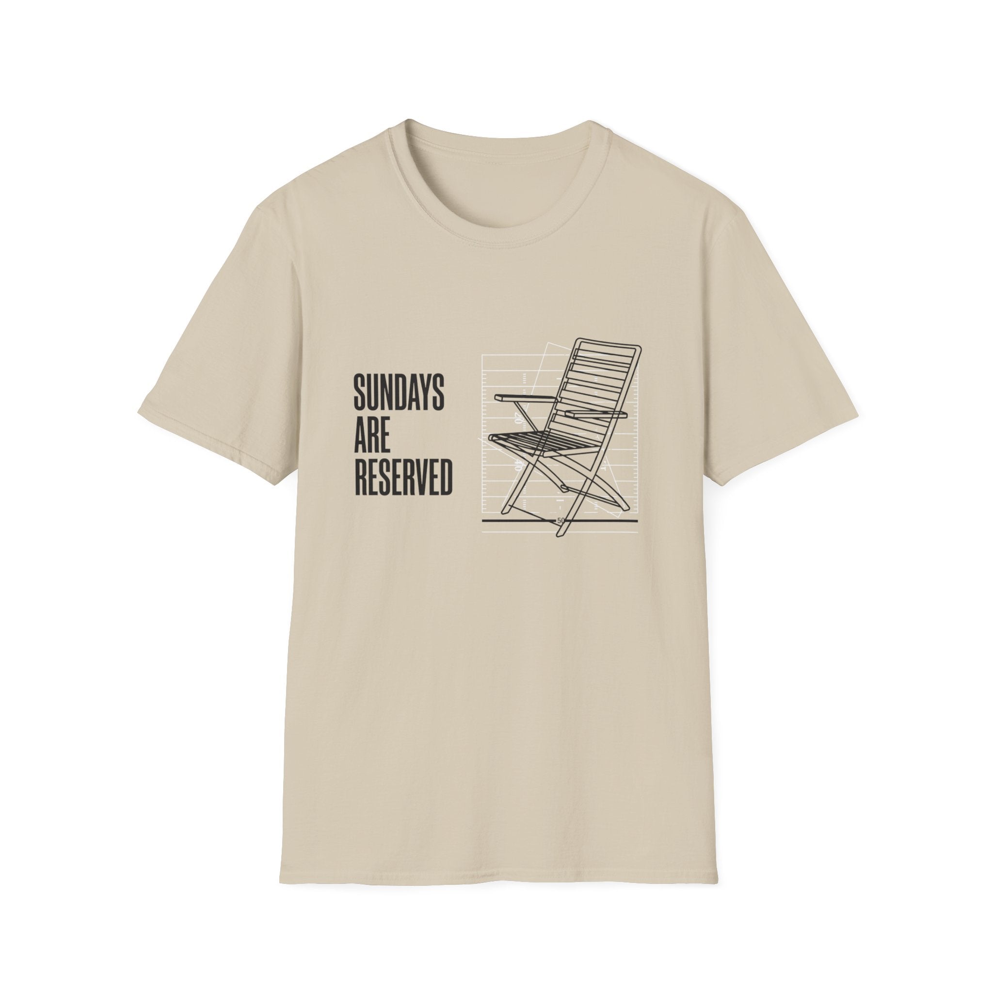 Sundays Are Reserved (Chair) T-Shirt