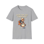 Here For The Tailgate Win or Lose T-Shirt