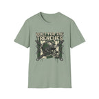 Built For TrenchesT-Shirt