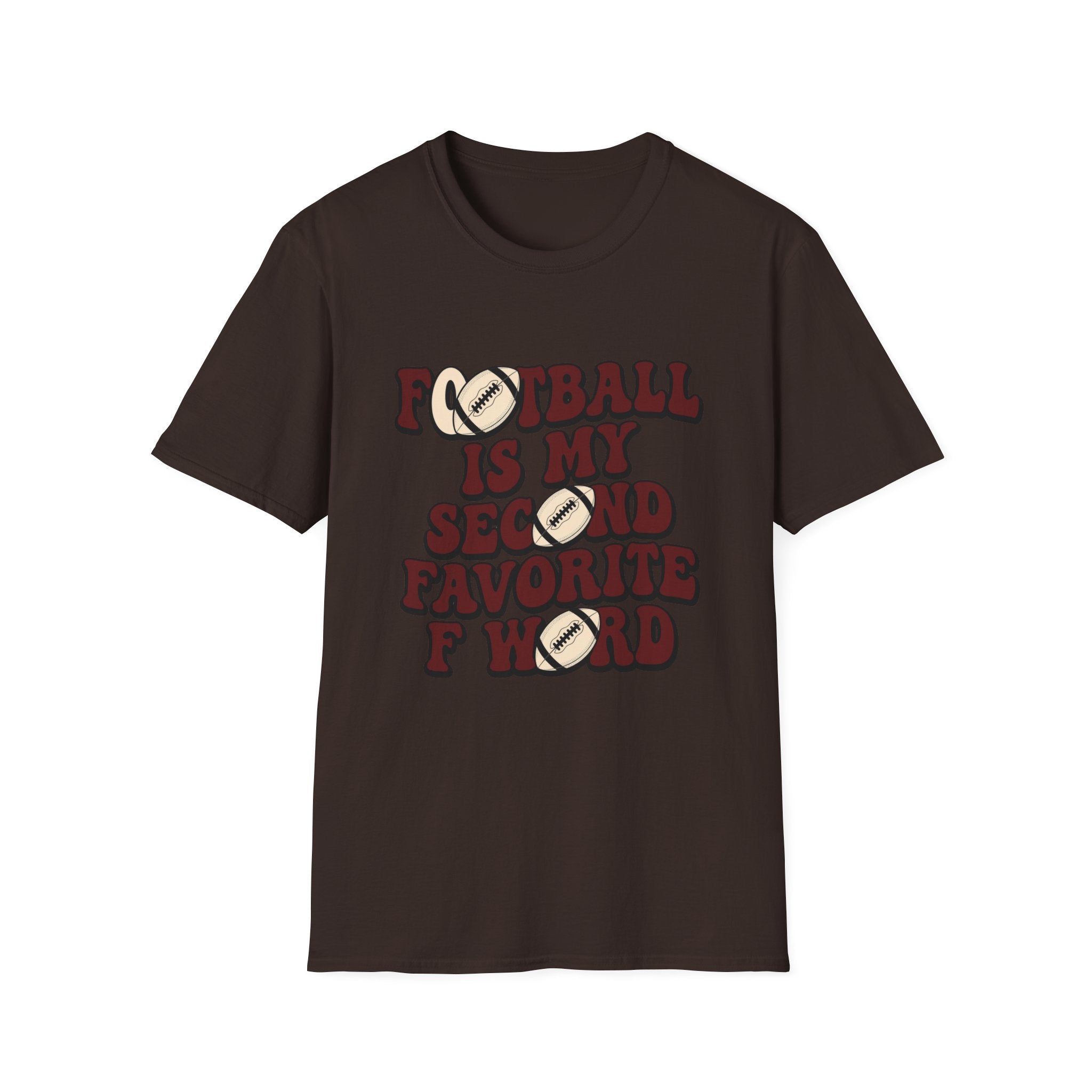 Football is my second T-Shirt