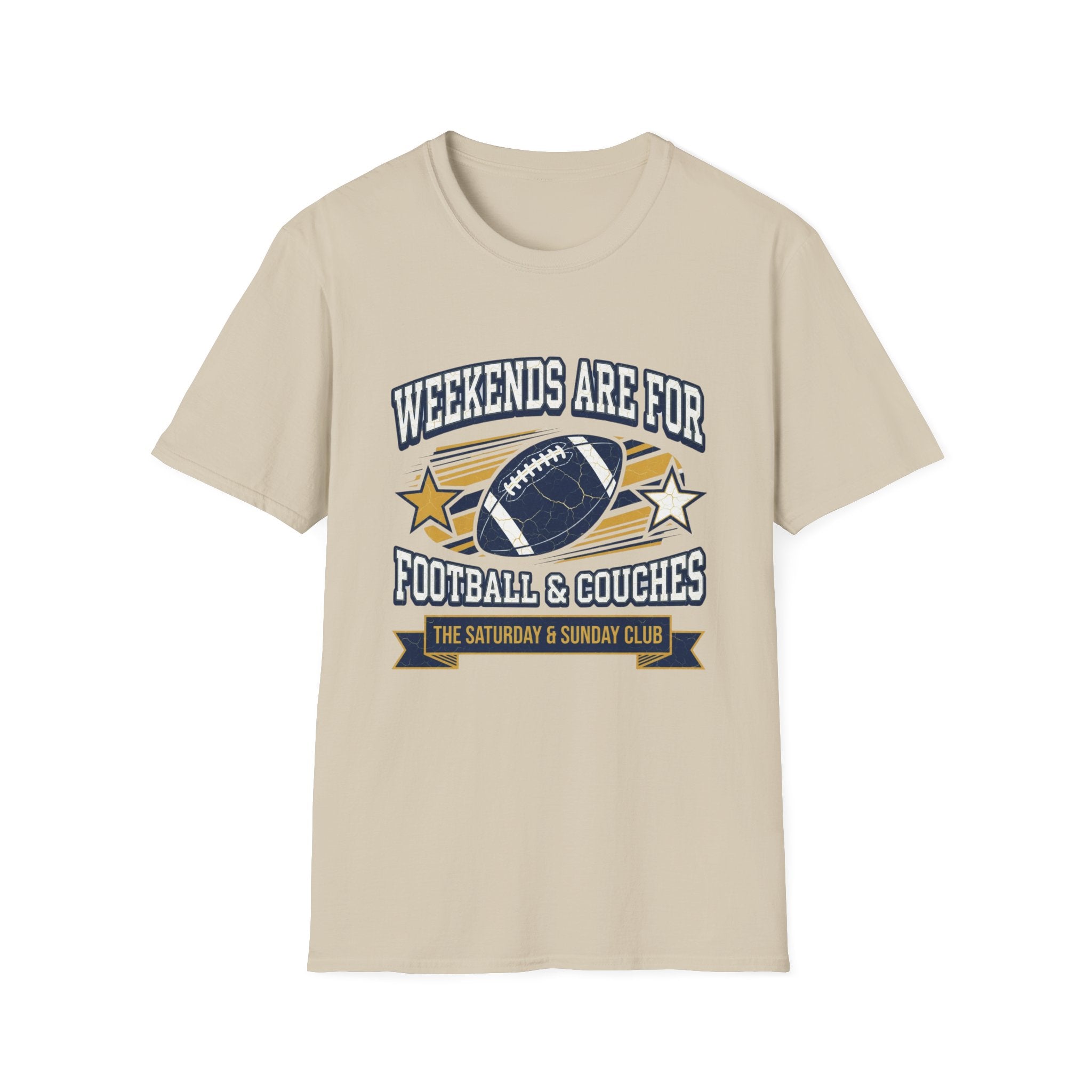 Weekends Are For Football & Couches T-Shirt