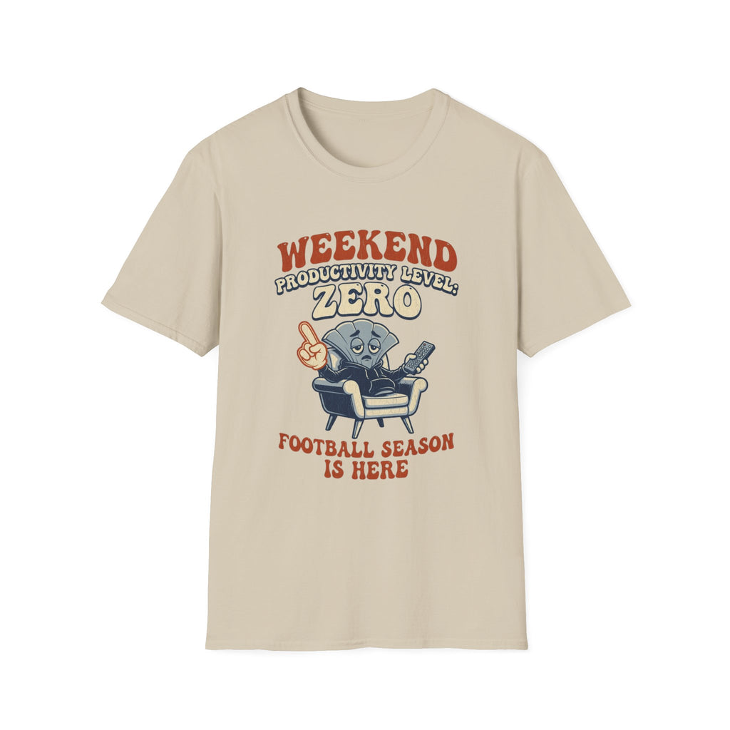 Weekend Productivity Level: Zero T-Shirt