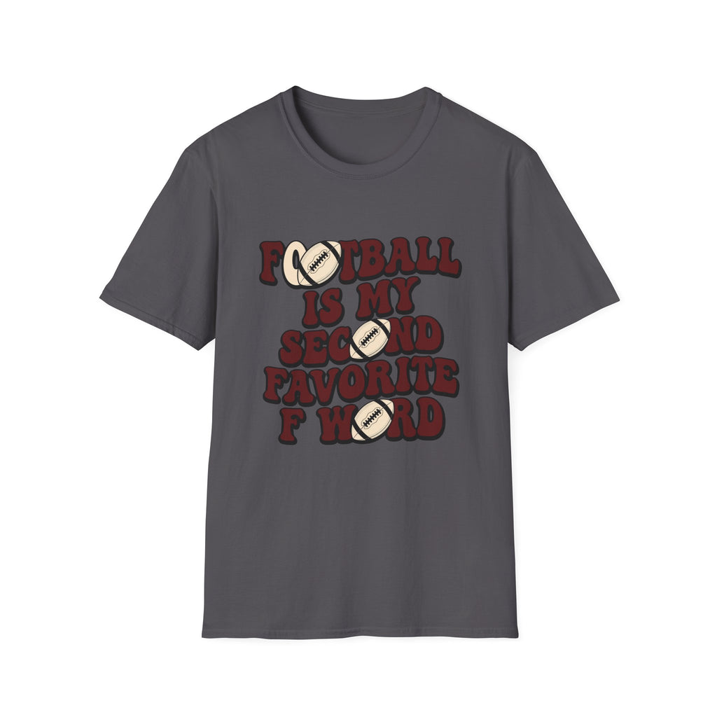 Football is my second T-Shirt