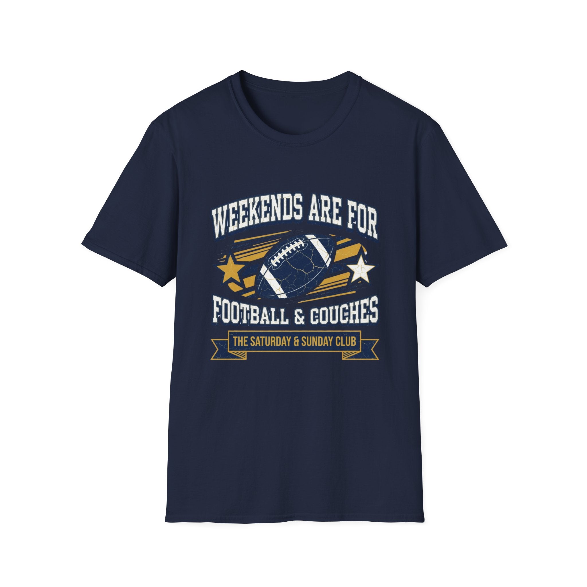 Weekends Are For Football & Couches T-Shirt