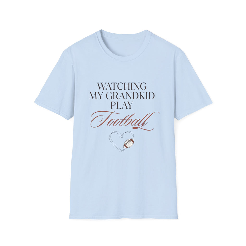 Watching My Grandkid Play Football T-Shirt