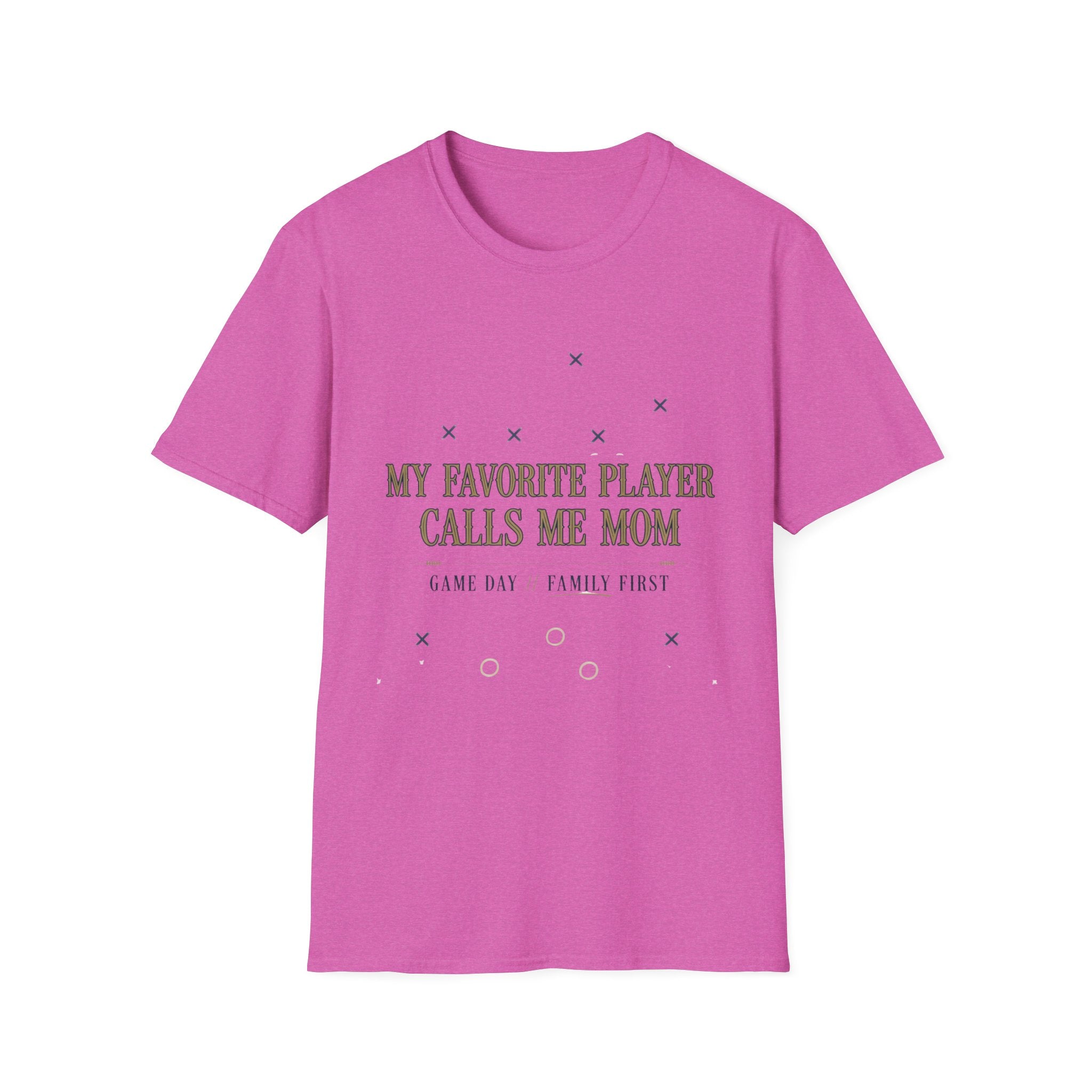 My Favorite Player Calls Me Mom T-Shirt