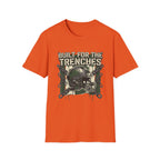 Built For TrenchesT-Shirt