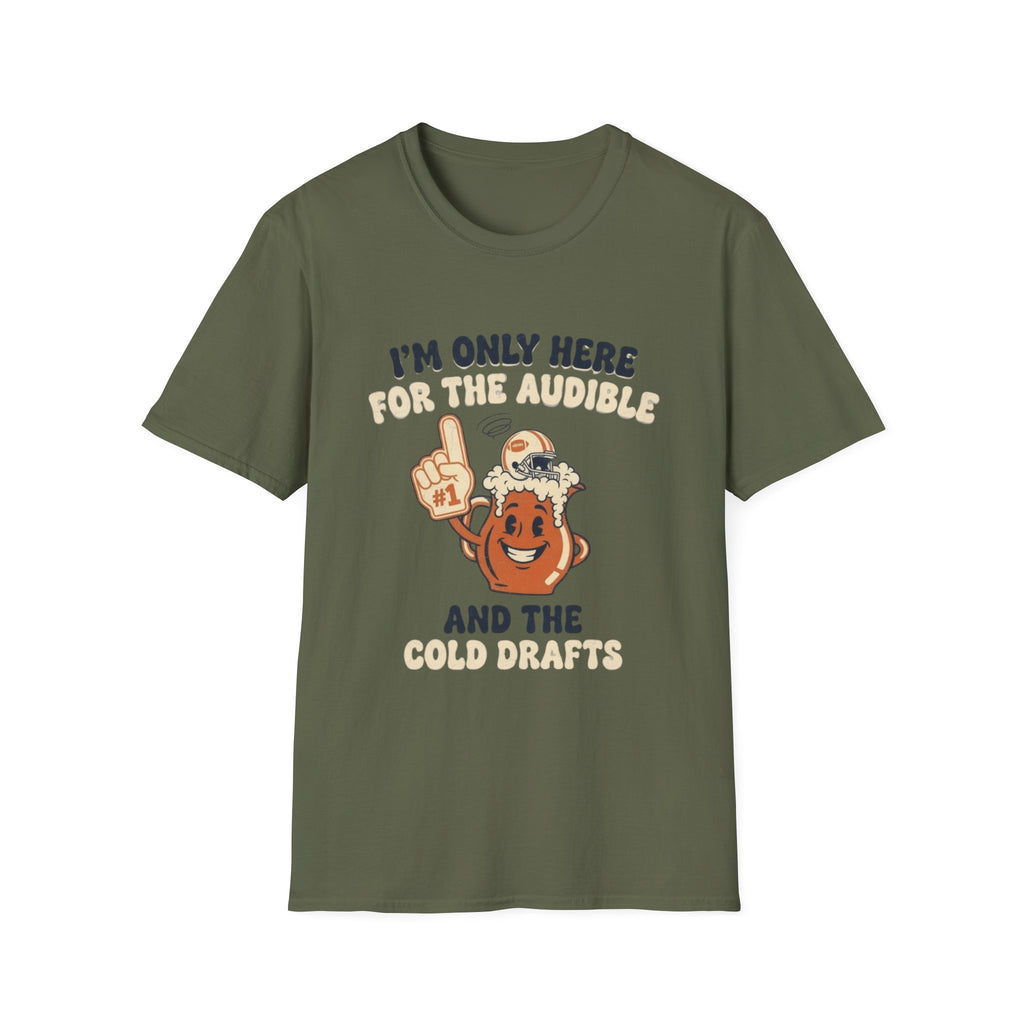 I'm Only Here For The Audible T-Shirt