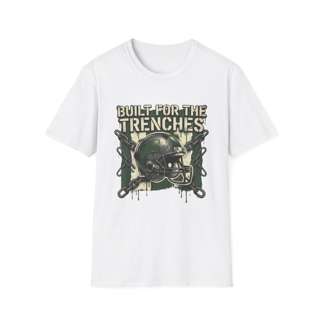 Built For TrenchesT-Shirt