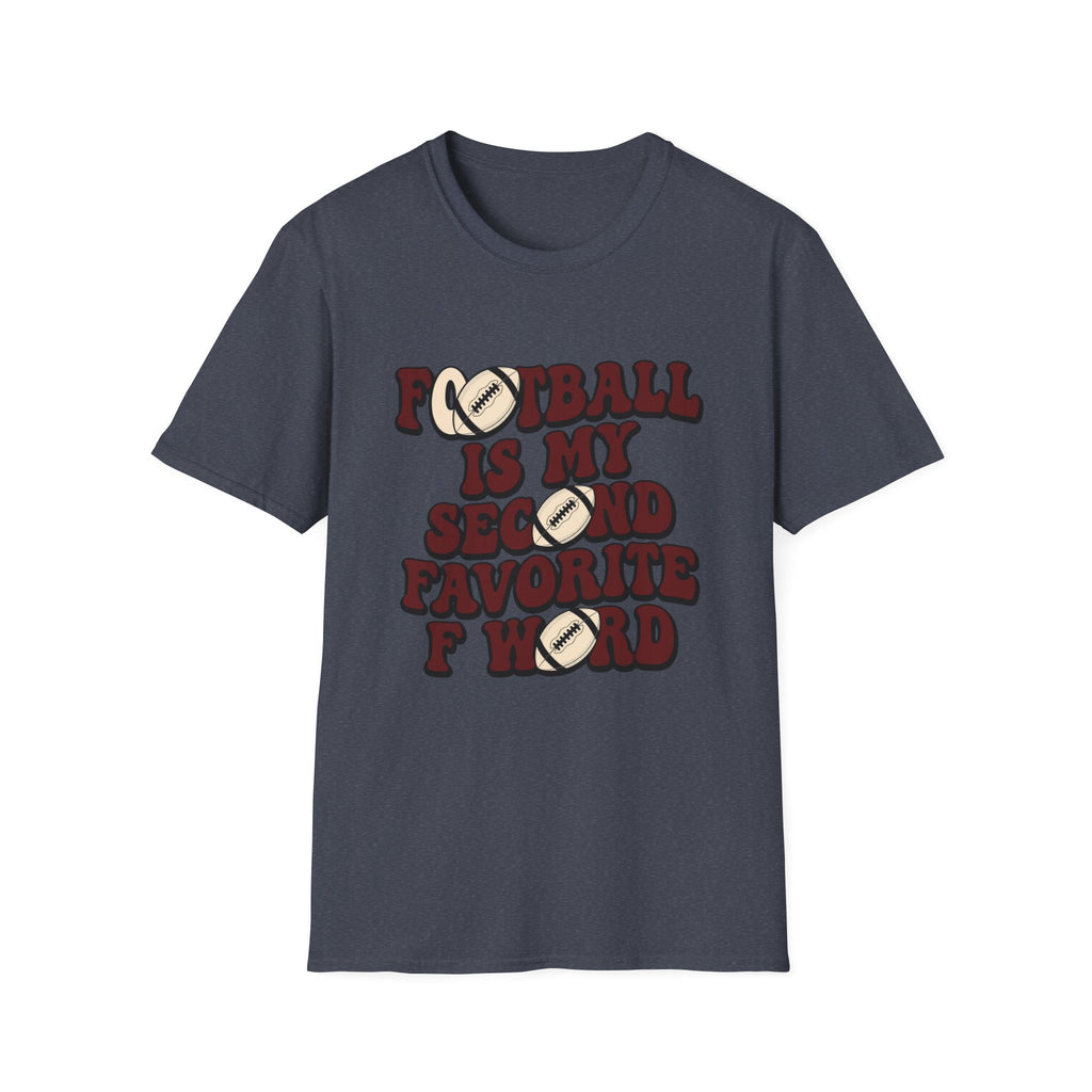 Football is my second T-Shirt