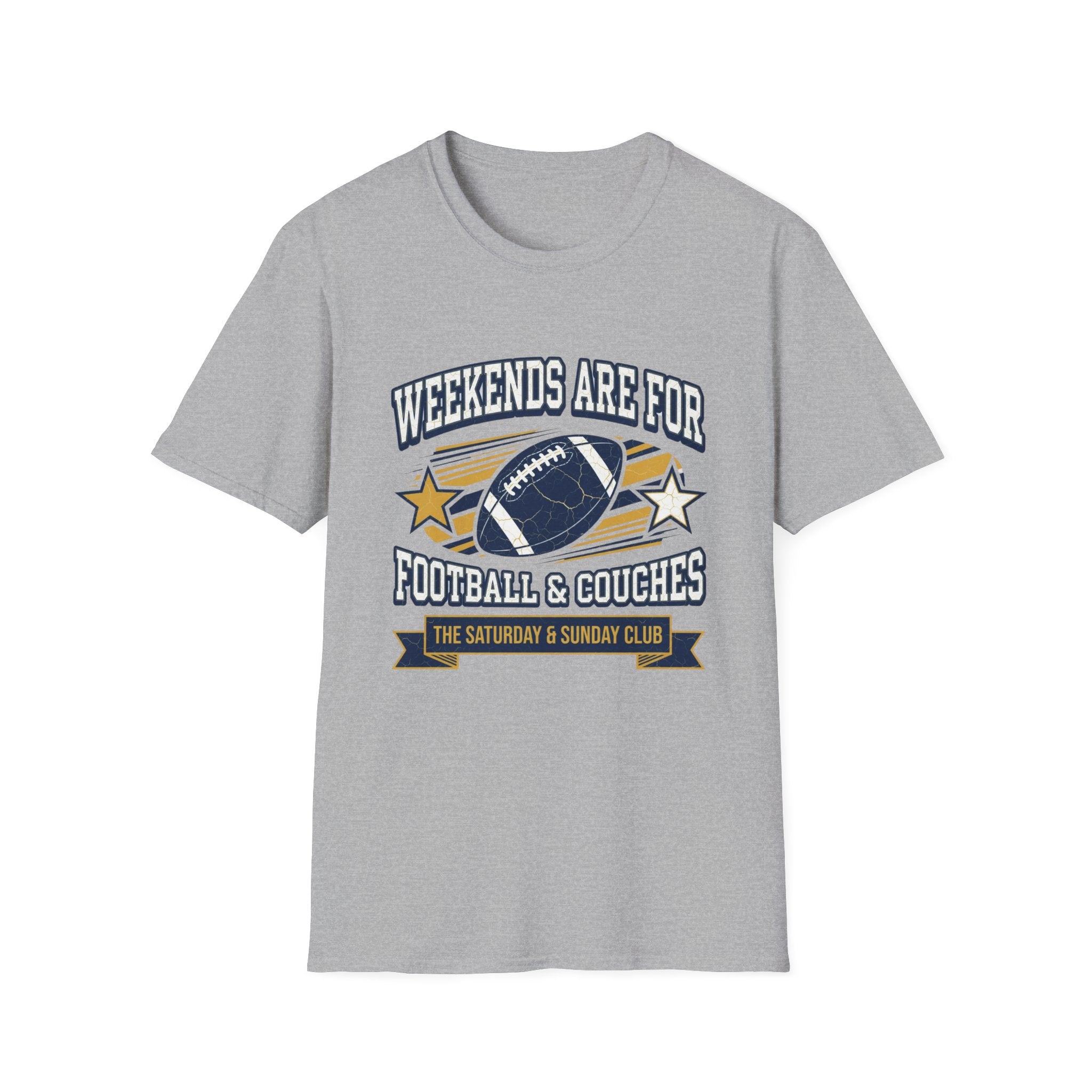 Weekends Are For Football & Couches T-Shirt