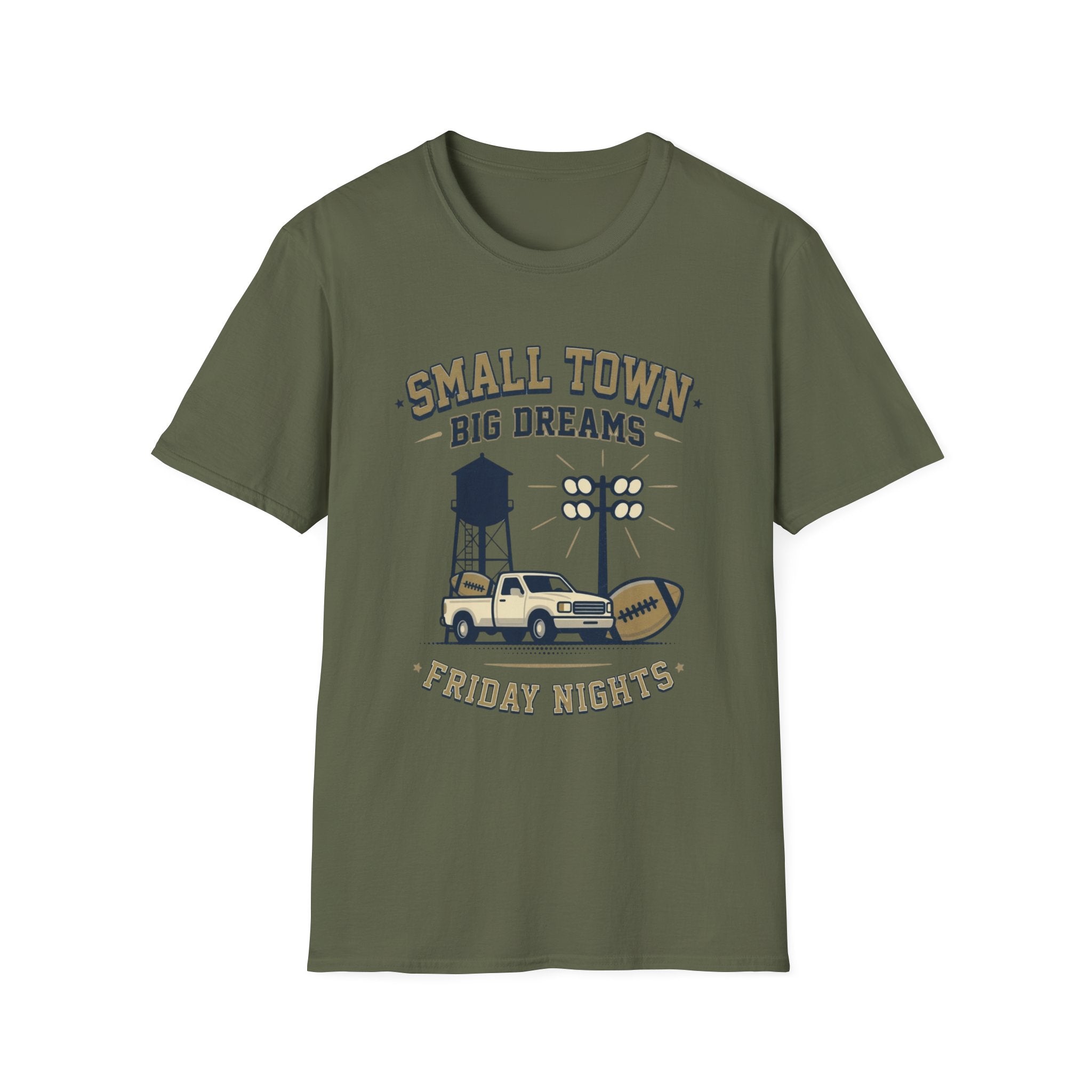Small Town Big Dreams Friday Nights T-Shirt