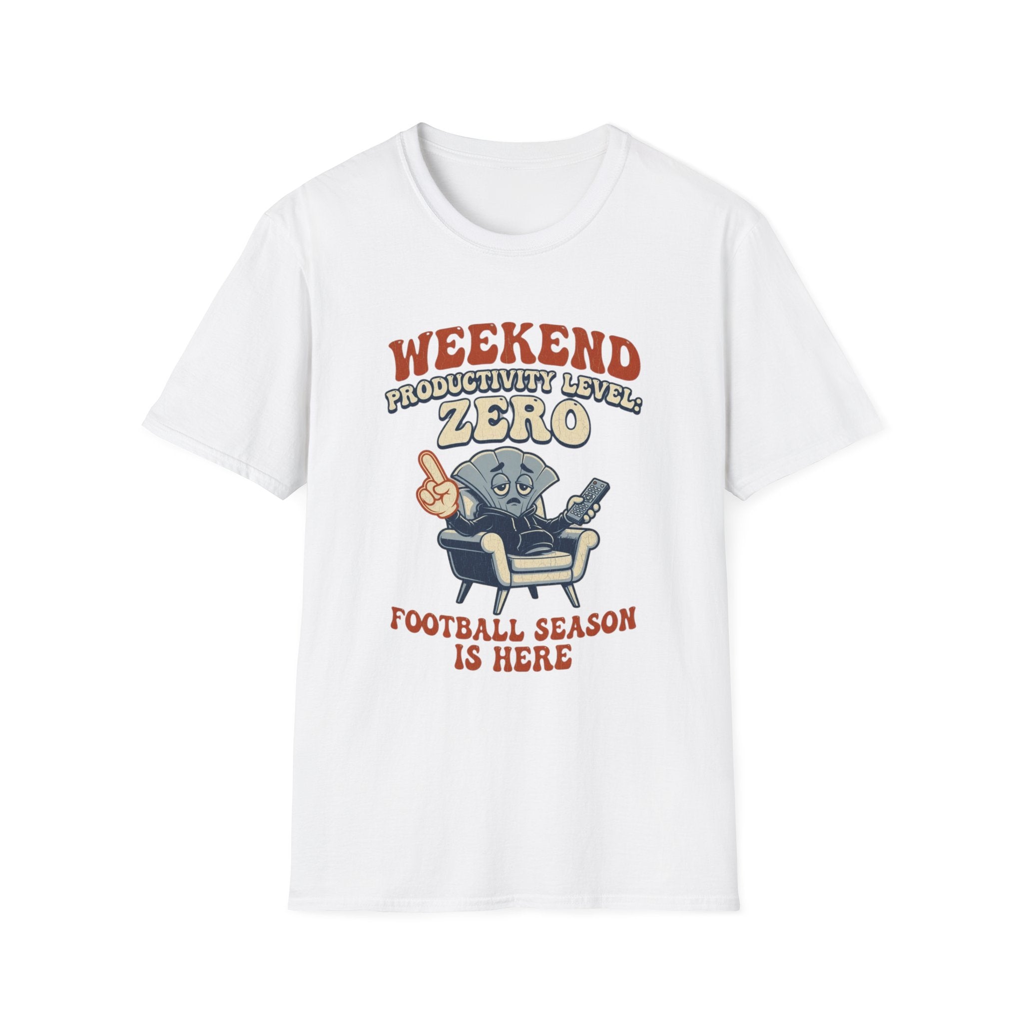 Weekend Productivity Level: Zero T-Shirt