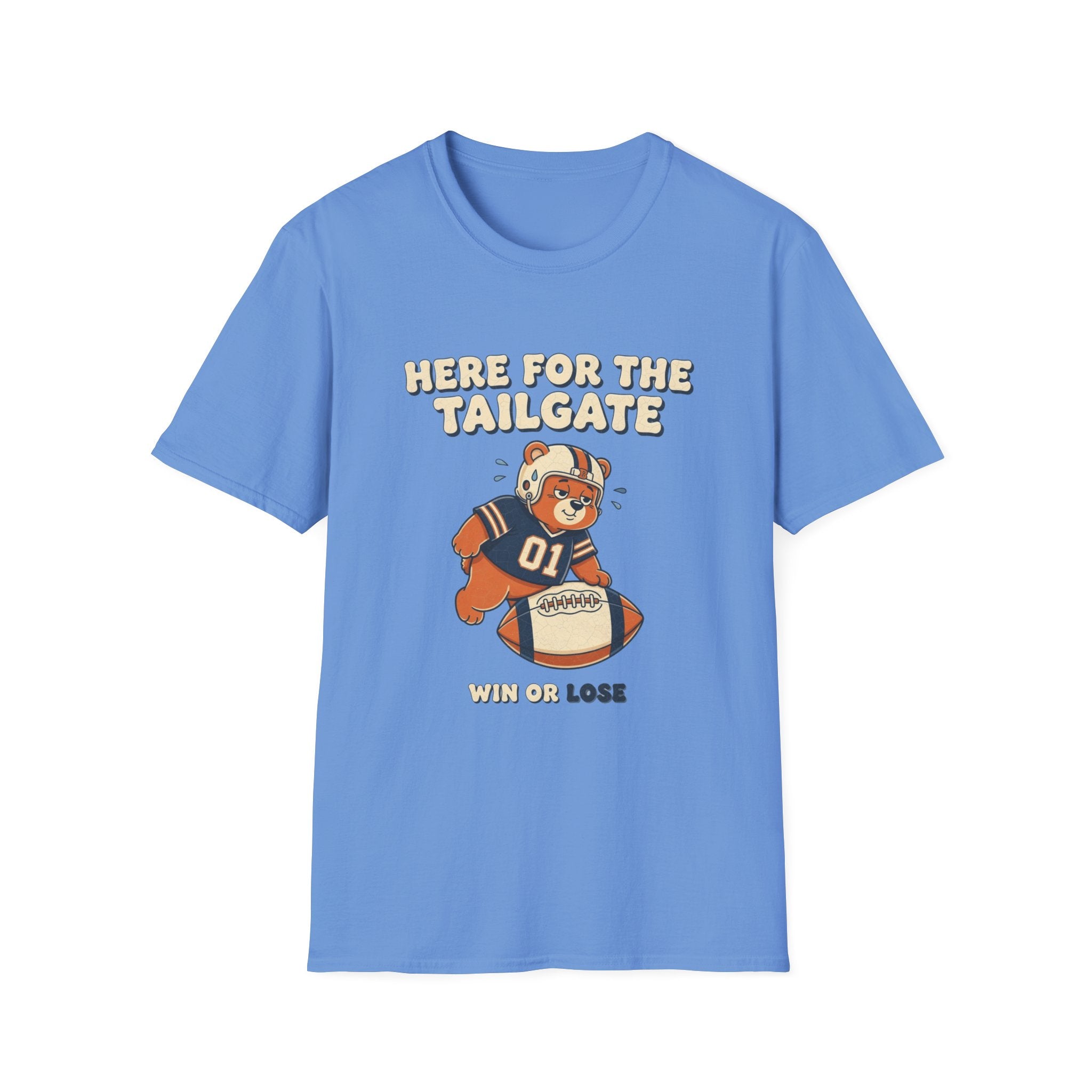 Here For The Tailgate Win or Lose T-Shirt