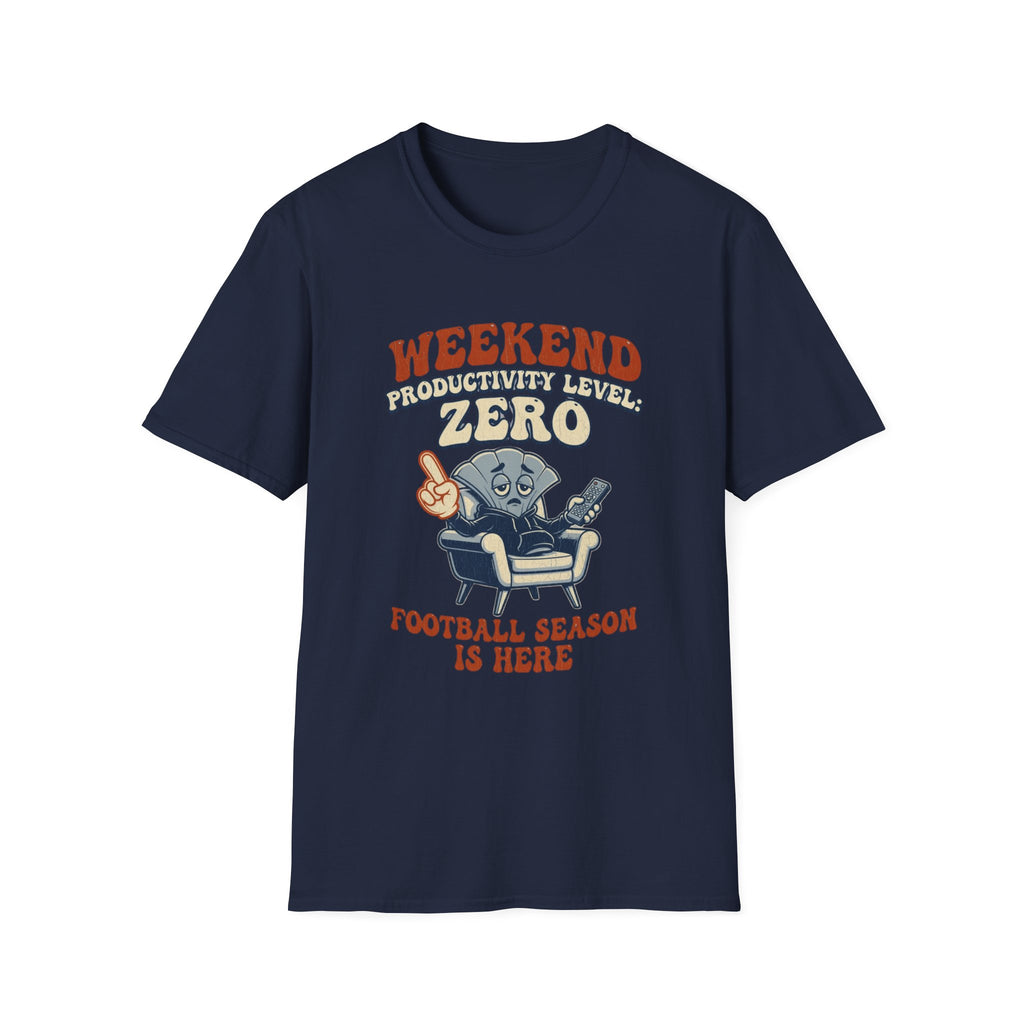 Weekend Productivity Level: Zero T-Shirt