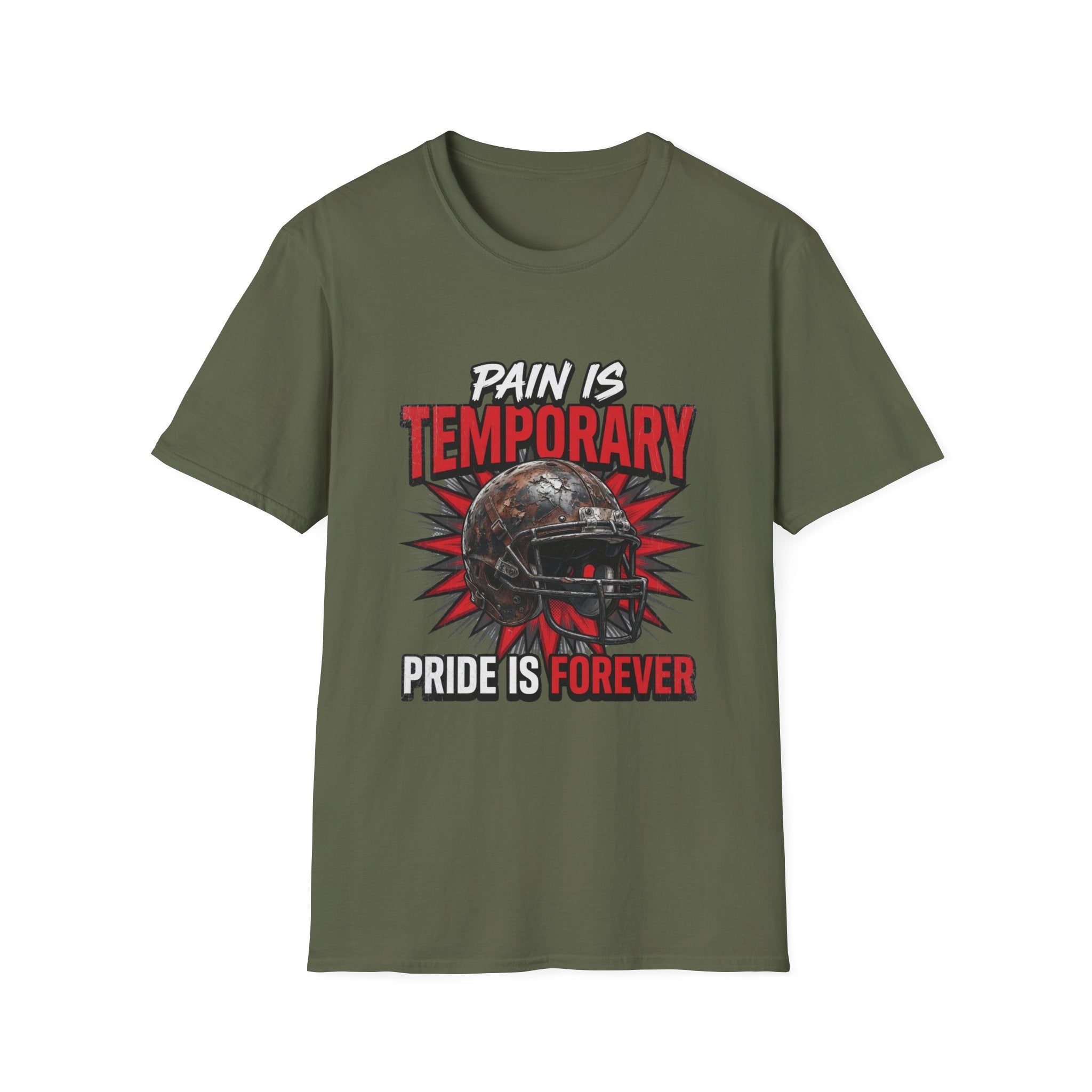 Pain Is Temporary Pride Is Forever T-Shirt