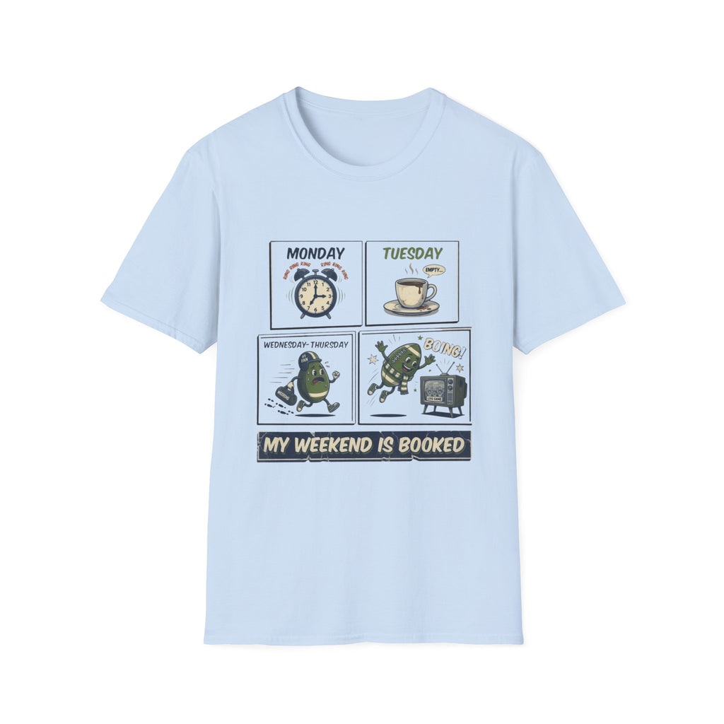 My Weekend Is Booked (Comic) T-Shirt