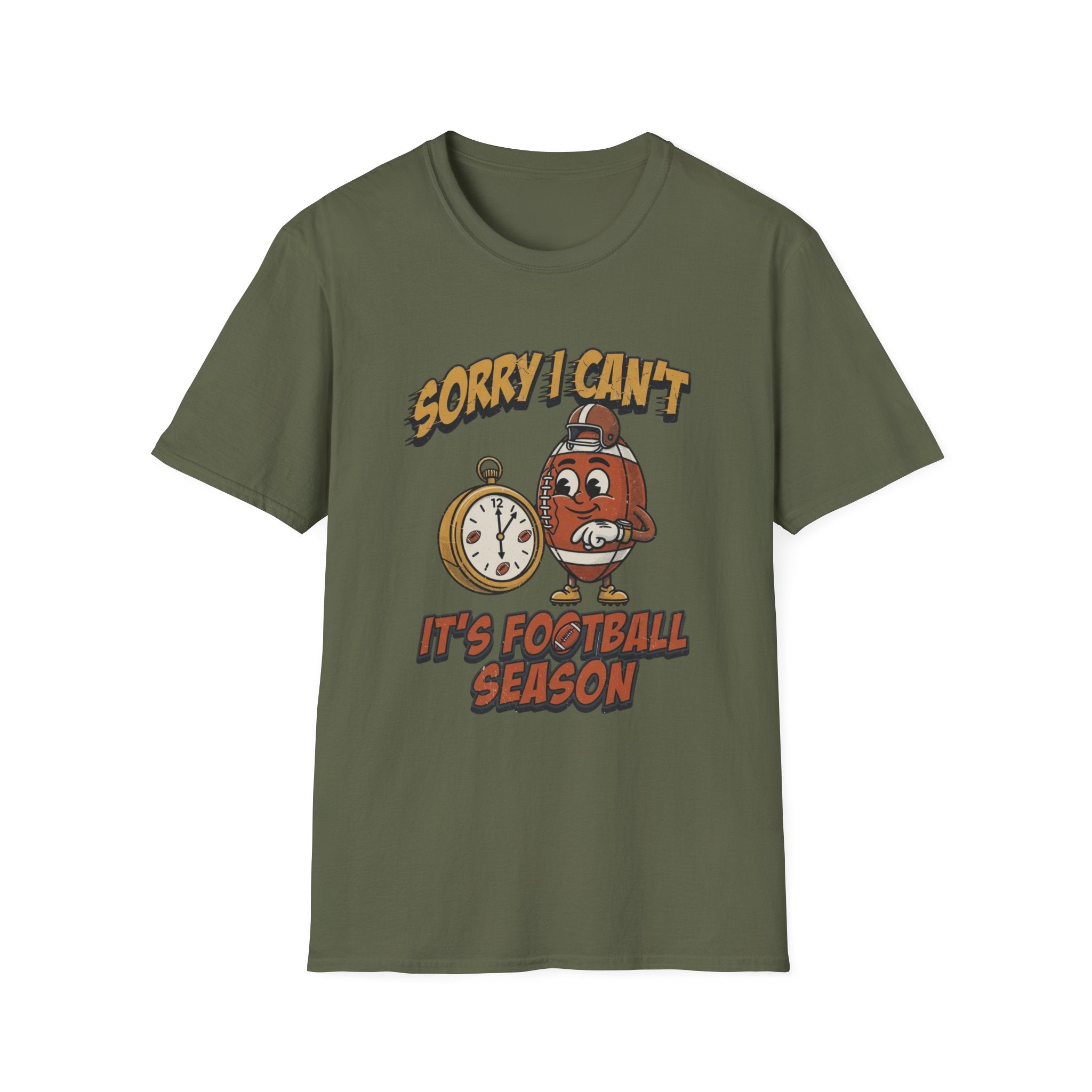 Sorry I Can't, It's Football Season T-Shirt