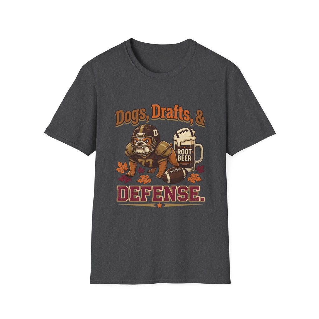 Dogs, Drafts & Defense T-Shirt