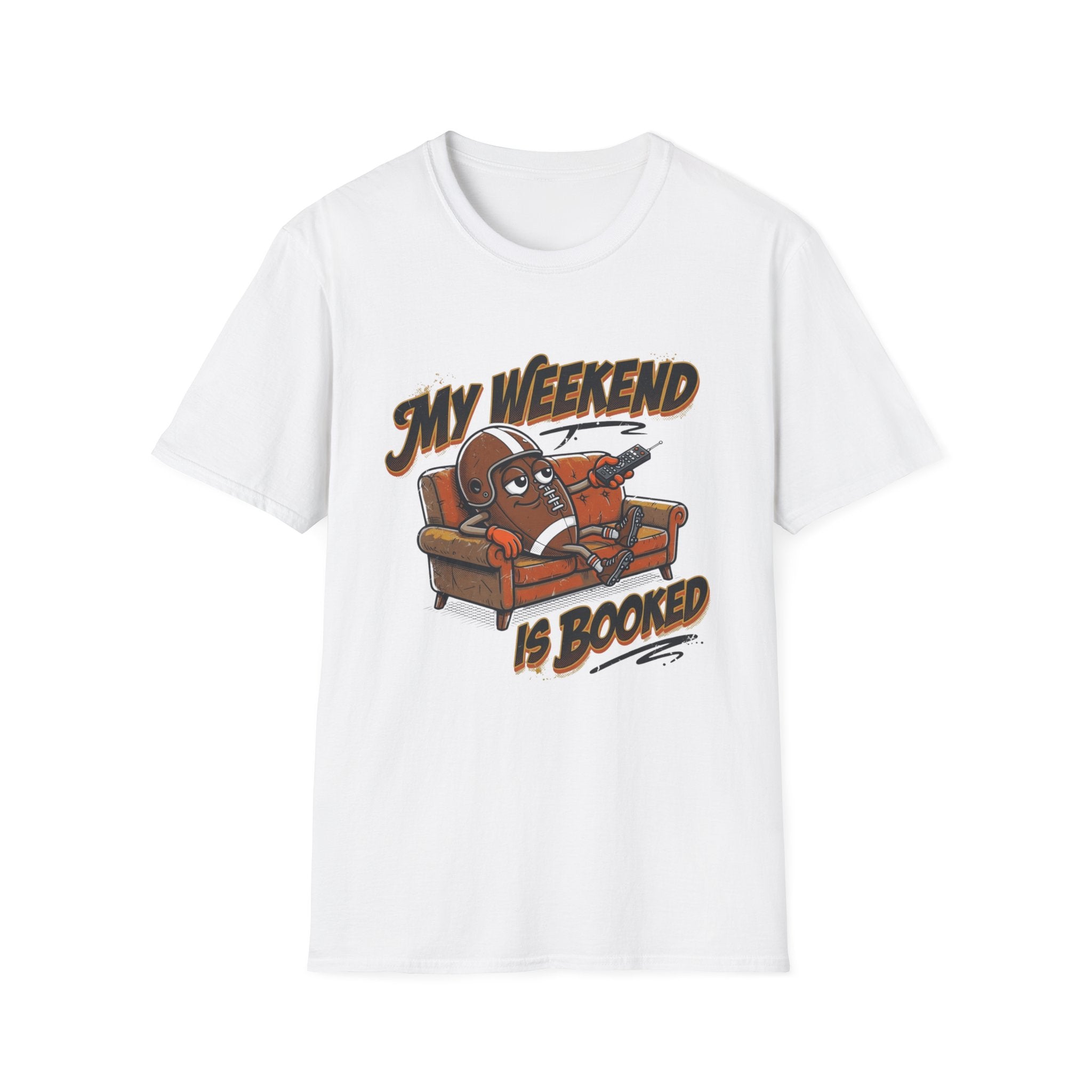 My Weekend Is Booked (Couch Football) T-Shirt