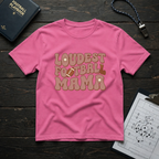 Loudest Football Mama T-Shirt