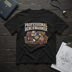 Professional Benchwarmer T-Shirt