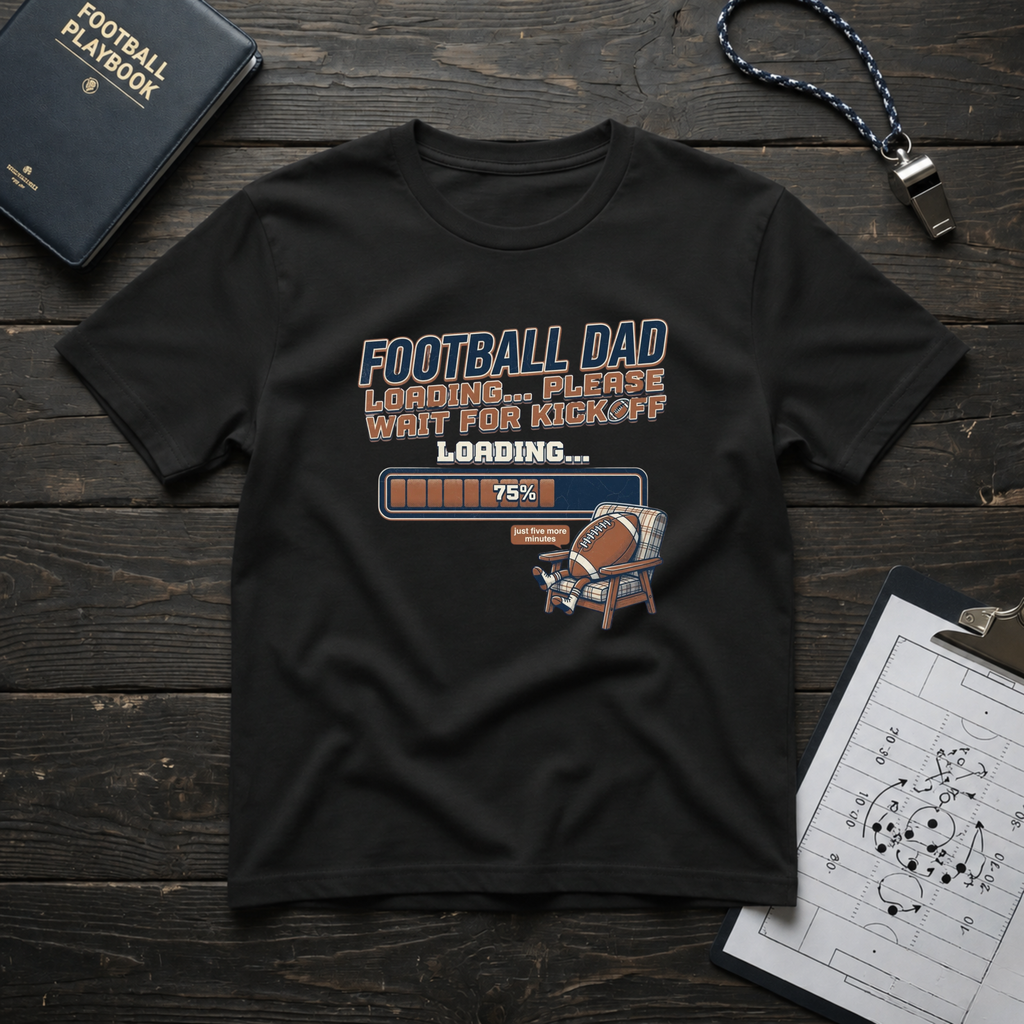 Football Dad Loading T-Shirt