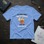I'm Only Here For The Audible T-Shirt