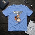 Here For The Tailgate Win or Lose T-Shirt