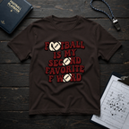 Football is my second T-Shirt