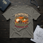 Pumpkins, Pigskin & Pumpkin Pie T-Shirt