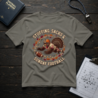 Stuffing, Sacks & Sunday Football T-Shirt
