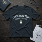 Coach on the field T-Shirt