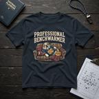 Professional Benchwarmer T-Shirt
