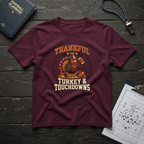 Thankful for Turkey & Touchdowns T-Shirt