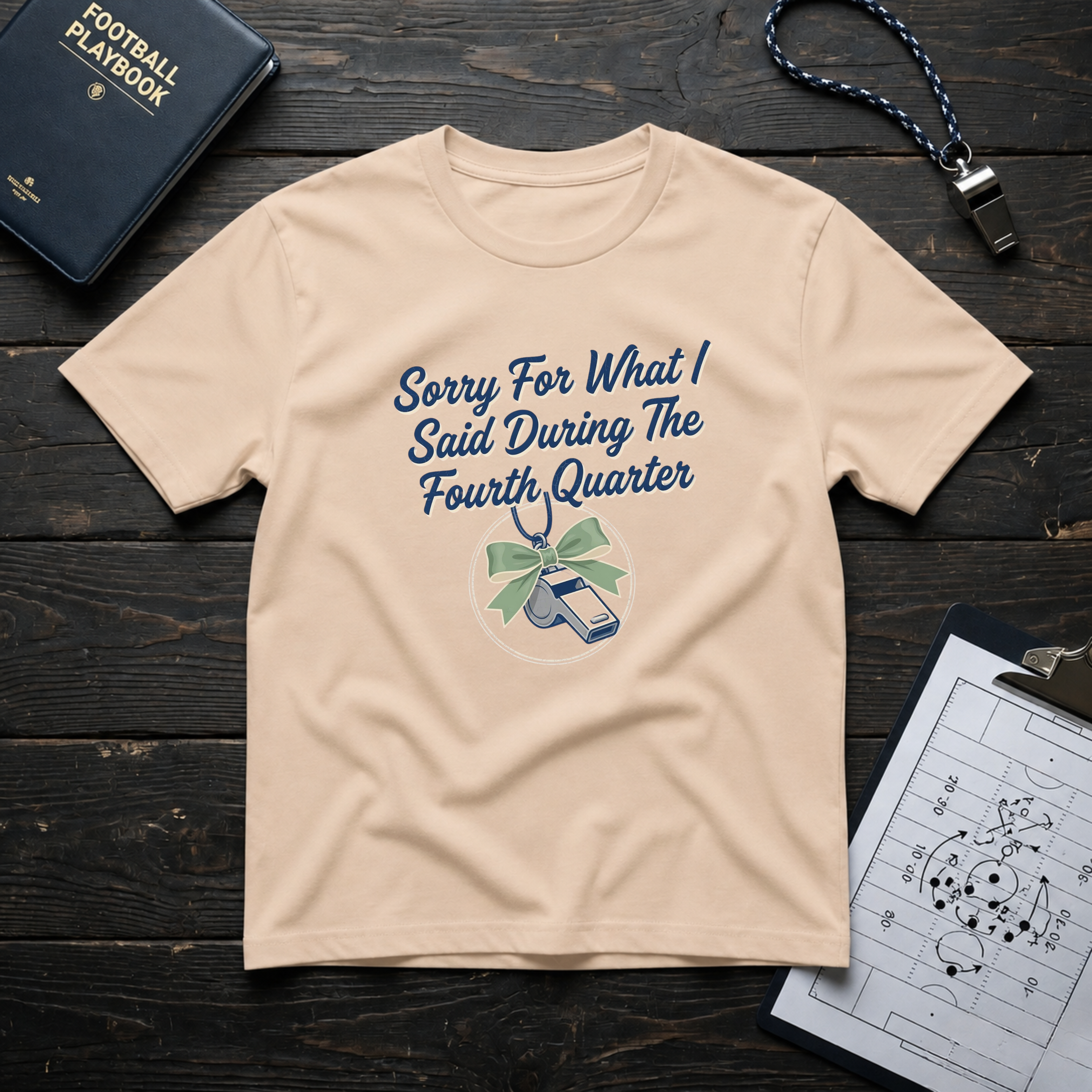 Sorry For What I Said Fourth Quarter (Whistle) T-Shirt