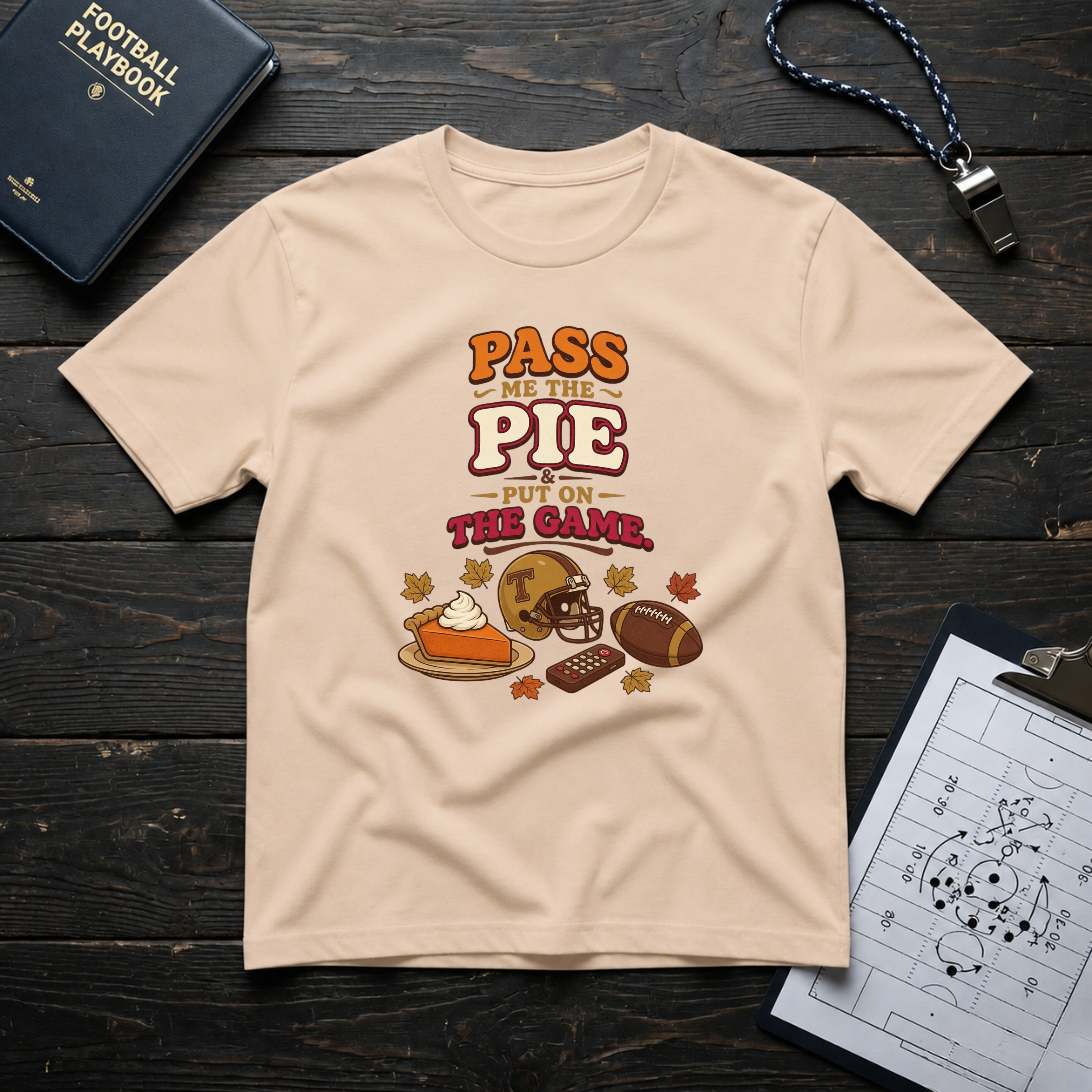 Pass Me the Pie & Put on the Game T-Shirt