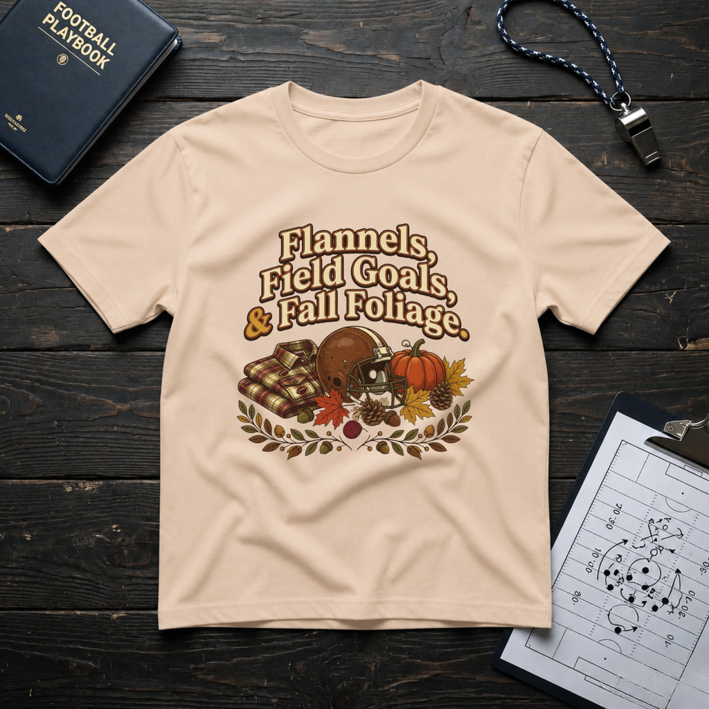 Flannels, Field Goals & Fall Foliage T-Shirt
