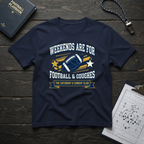 Weekends Are For Football & Couches T-Shirt