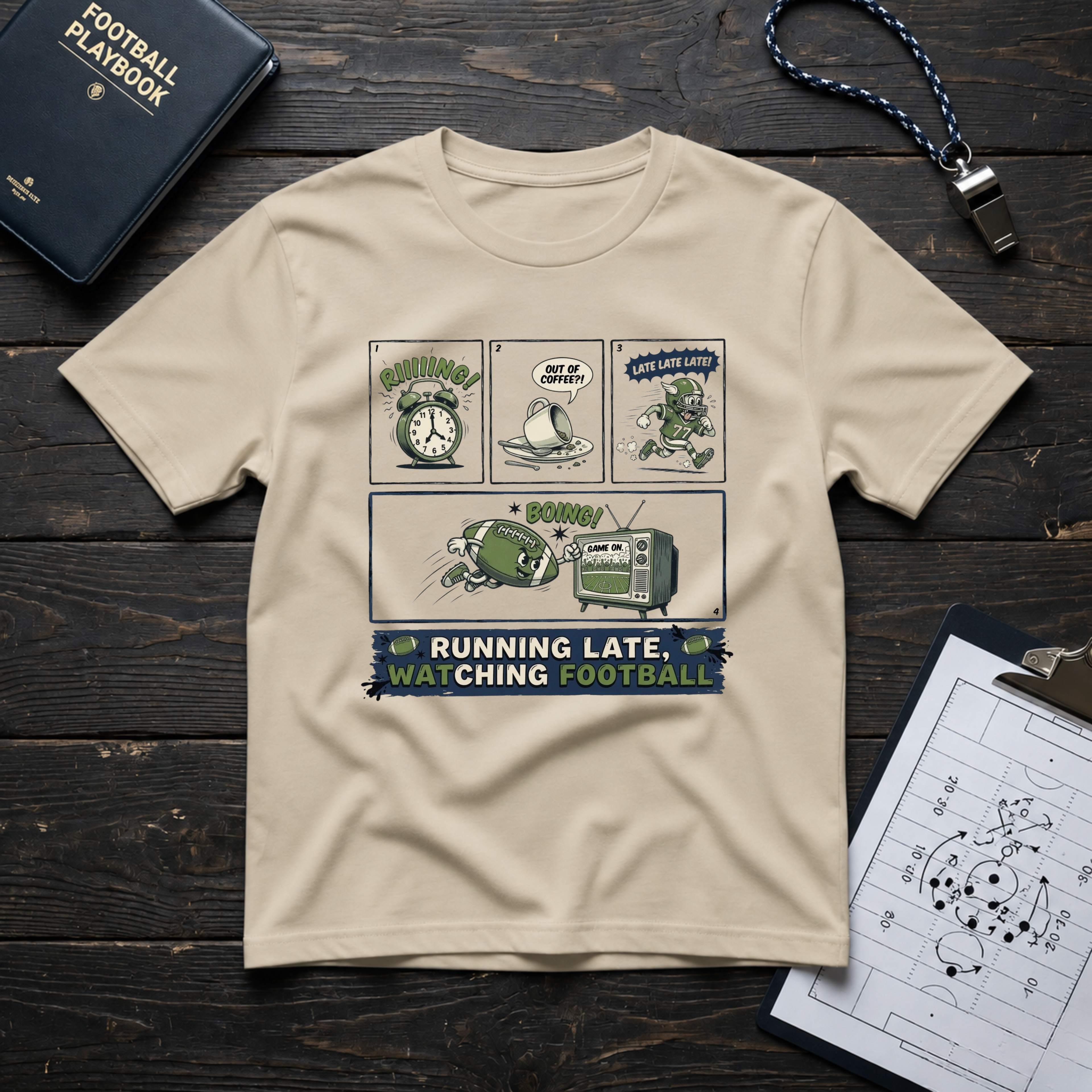 Running Late, Watching Football T-Shirt