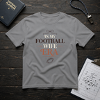 In My Football Wife Era T-Shirt