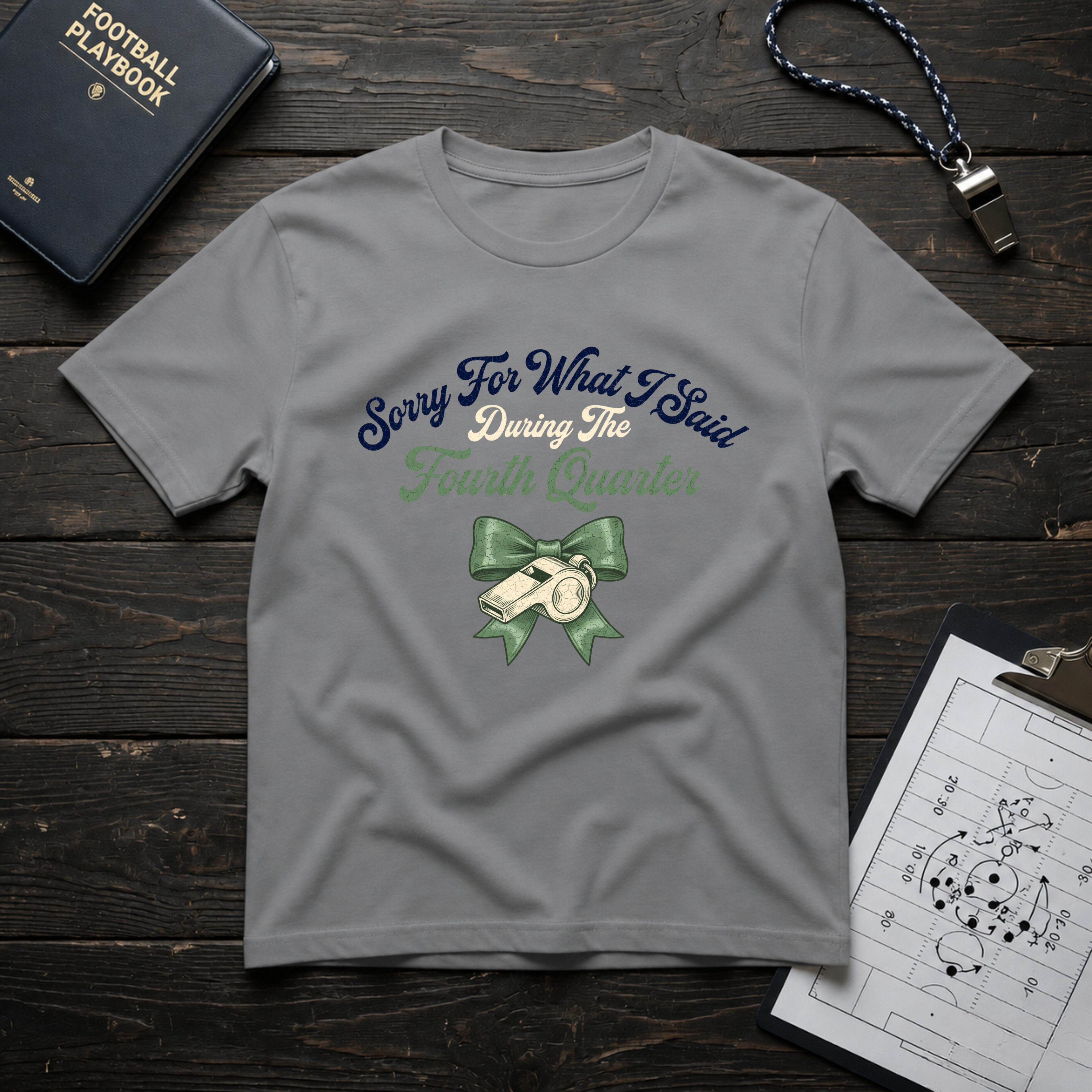 Sorry For What I Said During The Fourth Quarter T-Shirt